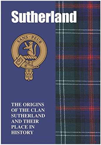 I LUV KFT Sutherland Származású Füzet Rövid Története Az Eredete A Skót Klán