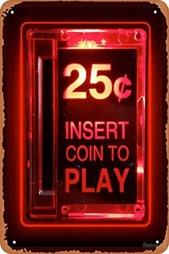 shvieiart Fali Dekor Jel - Insert Coin Retro Arcade Poszter - 8X12 Hüvelyk Vintage Megjelenés Fém Tábla,Bár, BARLANG Art Dekoráció