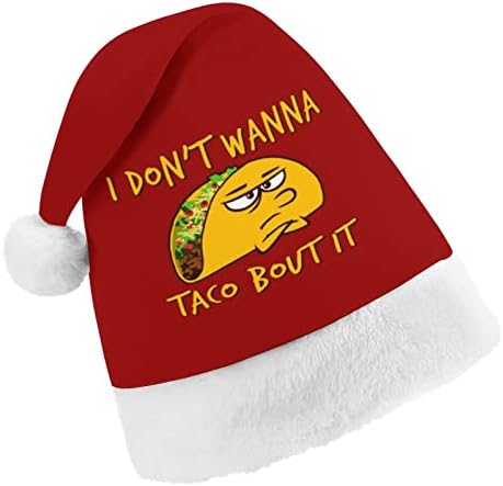 Nem Akarok Taco tetszik a Karácsonyi Kalap Puha Plüss Mikulás Sapka Vicces Beanie a Karácsony, Új Év, Ünnepi Party
