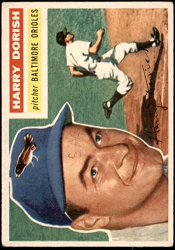 1956 Topps 167 WHT Harry Dorish Baltimore Orioles (Baseball Kártya) (Fehér Vissza) JÓ Orioles