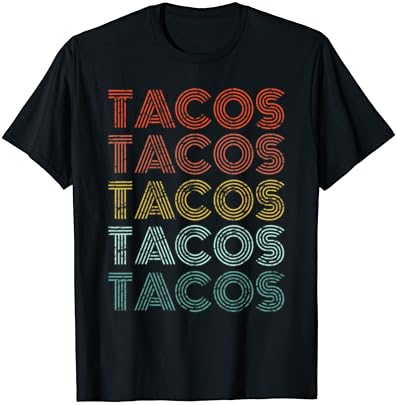 Taco Retro Póló Férfi Nő Taco Vintage Kedd Mexikói Étel, T-Shirt
