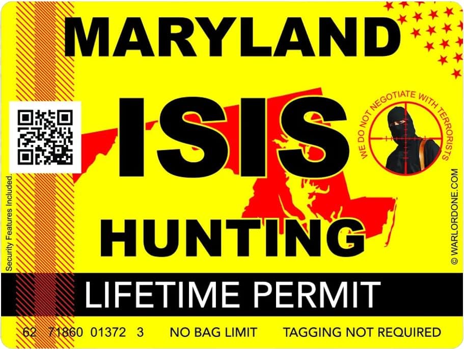 ISIS Terrorista Marylandi Állami Vadászati Engedély Matrica, Öntapadó Vinil-MD - C2957-6 cm vagy 15 Cm Matrica Mérete