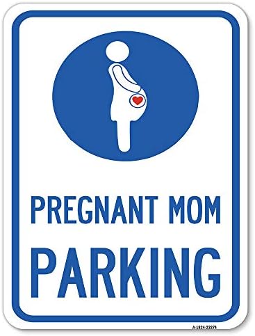 Terhes Anya Parkolás (Grafikus) | 18 X 24 Nehéz-Es Alumínium Rozsda Bizonyíték Parkolás Jel | Megvédje A Business & Önkormányzat