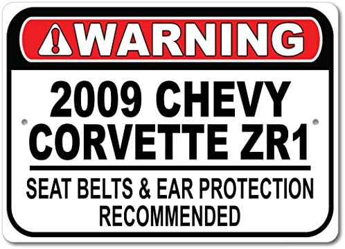 2009 09 Chevy Corvette ZR1-es biztonsági Öv Ajánlott Gyors Autó Alá, Fém Garázs Tábla, Fali Dekor, GM Autó Jel - 10x14 cm
