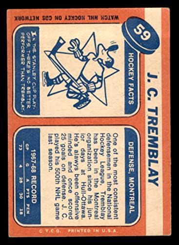1968 Topps 59 J. C. Tremblay Montreal Canadiens (Hoki-Kártya) VG Canadiens