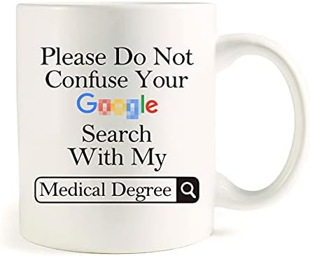 AMZUShome Kérlek, Ne Keverd Össze A Goooogle Keresés Az Orvosi Diplomát, A Bögre Kávét.Orvos,Orvosi Iskola Ballagási Ajándékok.Köszönöm,Elismerő,Szülinapi,Karácsonyi